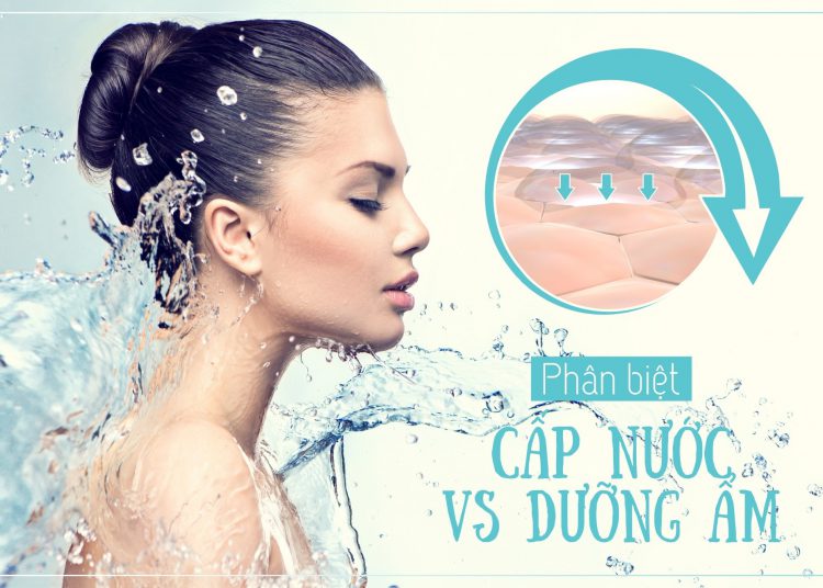 PHÂN BIỆT CẤP ẨM VÀ CẤP NƯỚC CHO DA NHƯ THẾ NÀO?